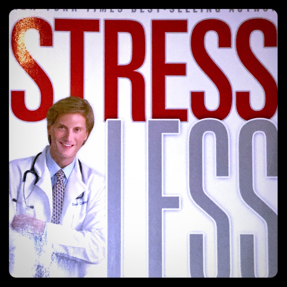 Stress Less, by Don Colbert, MD.